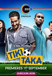 Tiki Taka 2020 Movie